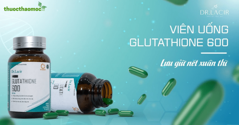 Viên uống trị nám Glutathione