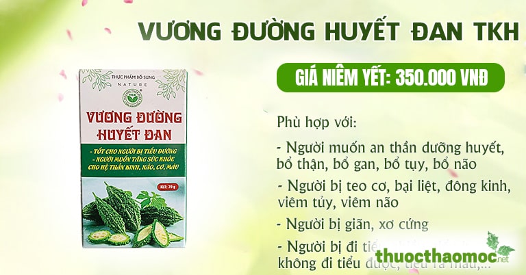 Review viên uống Vương Đường Huyết Đan Trần Kim Huyền